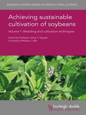 cover image of Achieving sustainable cultivation of soybeans Volume 1